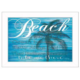 "Take Me There" By Cindy Jacobs, Printed Wall Art, Ready To Hang Framed Poster, White Frame